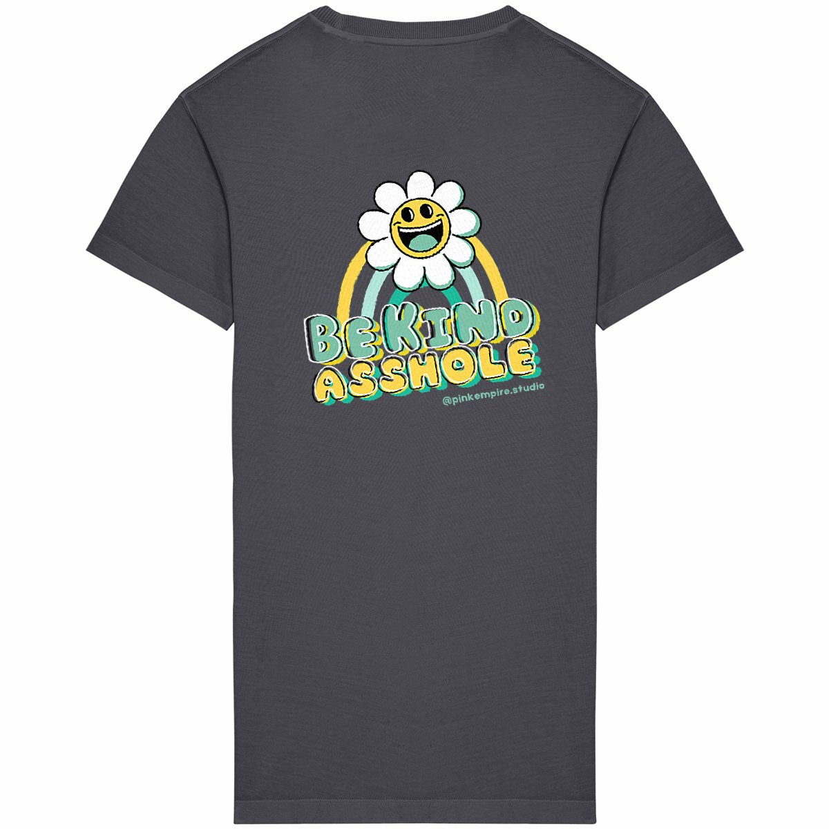 Be Kind Asshole Dress Green