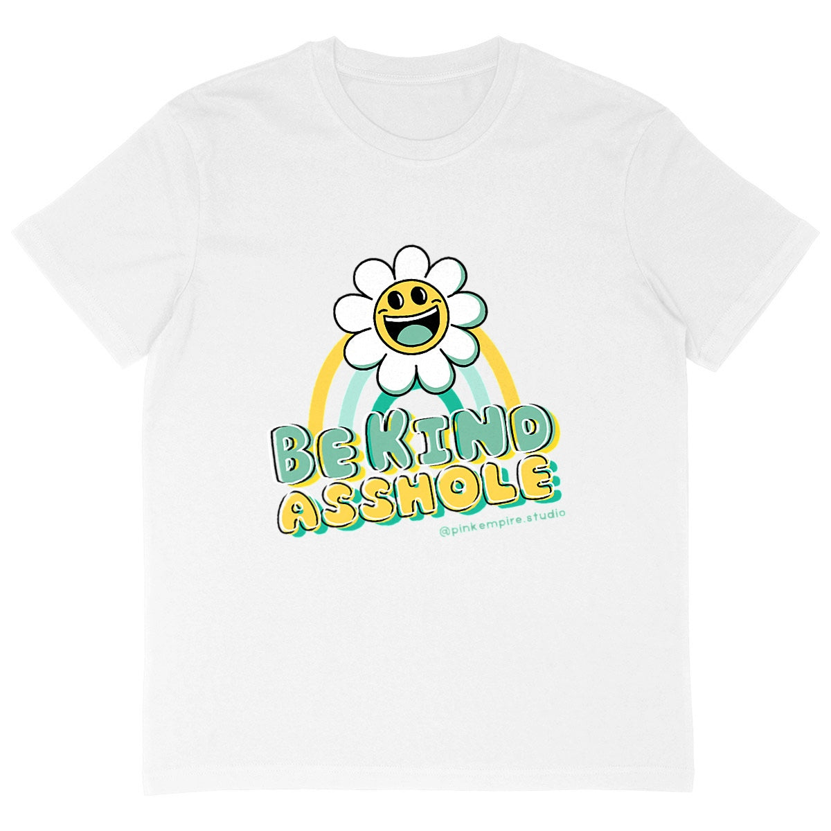 Be Kind Asshole Over sized Tshirt Green
